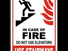 In Case of Fire Do Not Use Elevator Sign